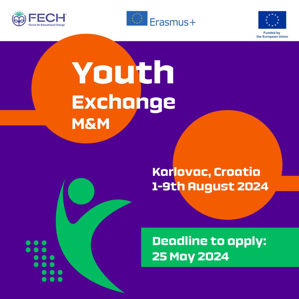Open Call for Youth Exchange “M&M”, 1-9 August 2024 / Karlovac, Croatia