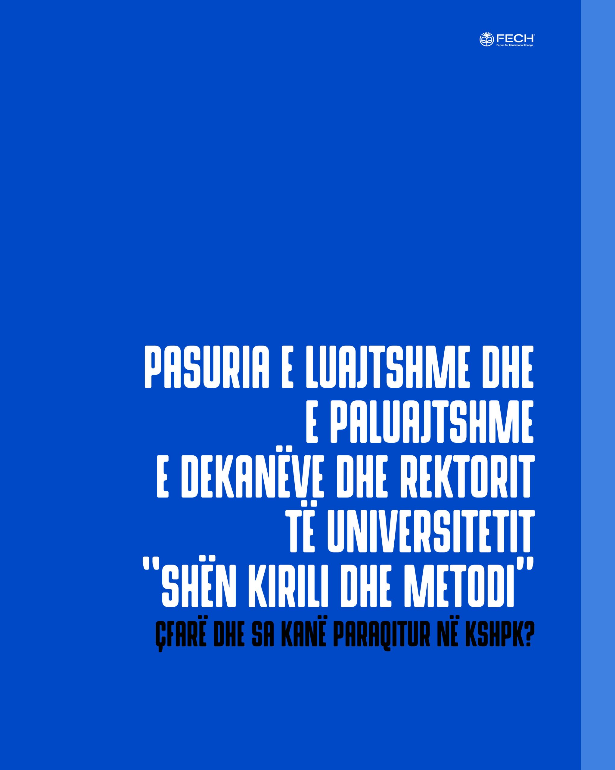 Pasuria e luajtshme dhe e paluajtshme e Dekanëve dhe Rektorit të Universitetit “Shën Kirili dhe Metodi”